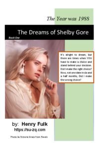 The Dreams of Shelby Gore